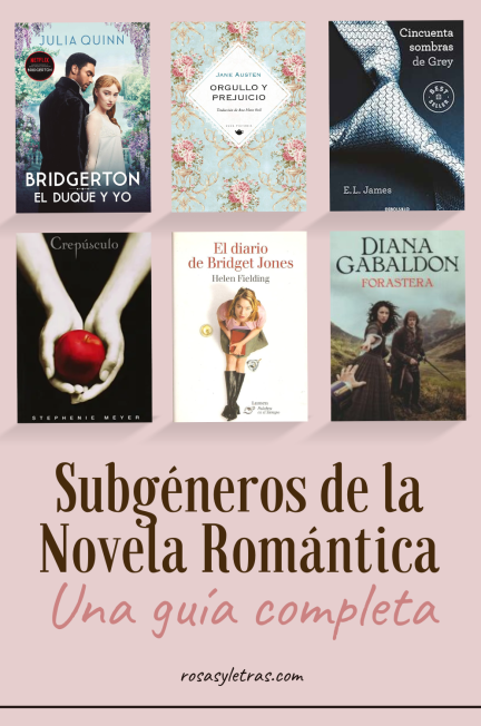 Subgéneros de la Novela Romántica: Una guía completa | Rosas y Letras | Blog de Novela Romántica