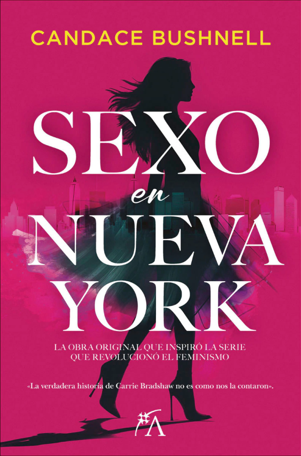 Sexo en Nueva York | Candace Bushnell