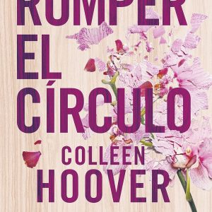 Romper el círculo | Colleen Hoover