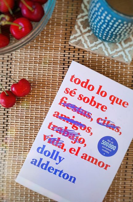 Todo lo que sé sobre el amor de Dolly Alderton